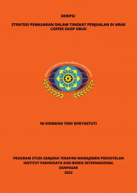 Strategi Pemasaran Dalam Tingkat Penjualan Di Arak Coffee Shop Ubud