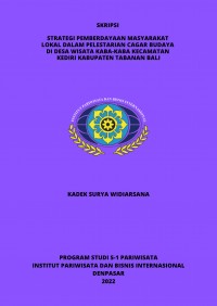 Strategi Pemberdayaan Masyarakat Lokal Dalam Pelestarian Cagar Budaya Di Desa Wisata Kaba-Kaba Kecamatan Kediri Kabupaten Tabanan Bali