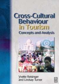 Cross-Cultural Behaviour in Tourism: Concepts and Analysis (E-Book)