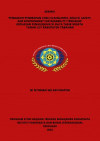 Pengaruh Penerapan CHSE (Cleanliness, Health, Safety, & Environment Sustainability) Terhadap Kepuasan Pengunjung Di Daya Tarik Wisata Tanah Lot Kabupaten Tabanan