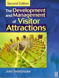 The Development and Management of Visitor Attractions (E-Book)