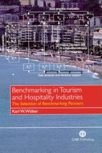 Benchmarking In Tourism And Hospitality Industries: The Selection of Benchmarking Partners (E-Book)