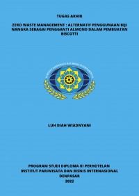 Zero Waste Management : Alternatif Penggunaan Biji Nangka Sebagai Pengganti Almond Dalam Pembuatan Biscotti