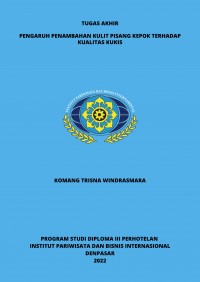 Pengaruh Penambahan Kulit Pisang Kepok Terhadap Kualitas Kukis