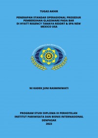 Penerapan Standar Oprerasional Prosedure Pembersihan Glassware Pada Bar di Hyatt Regency Tamaya Resort & Spa New MEXICO USA