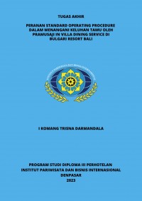 Peranan Standard Operating Procedure Dalam Menangani Keluhan Tamu Oleh Pramusaji In Villa Dining Service Di Bulgari  Resort Bali