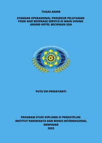 Standar Operasional Prosedur Pelayanan Food And Beverage Service Di Main Dining Grand Hotel Michigan USA