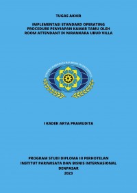 Implementasi Standard Operating Procedure Penyiapan Kamar Tamu Oleh Room Attendant Di Nirankara Ubud Villa