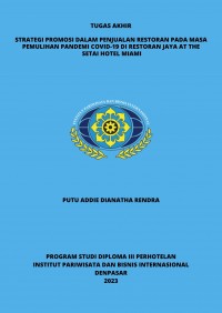 Strategi Promosi Dalam Penjualan Restoran Pada Masa Pemulihan Pandemi Covid-19 di Restoran Jaya at The Setai Hotel Miami