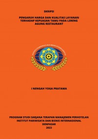 Pengaruh Harga Dan Kualitas Layanan Terhadap Kepuasan Tamu Pada Lereng Agung Restaurant