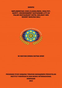 Implementasi CHSE (Cleanliness, Healthy, Safety, Environment Sustainability) di Palms Restaurant Hotel Holiday Inn Resort Baruna Bali