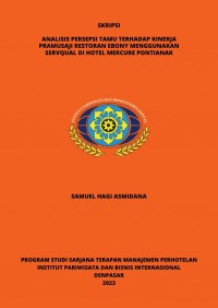 Analisis Persepsi Tamu Terhadap Kinerja Pramusaji Restoran Ebony Menggunakan Servqual Di Hotel MERCURE PONTIANAK