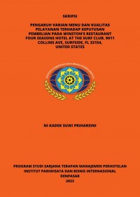 Pengaruh Varian Menu dan Kualitas Pelayanan Terhadap Keputusan Pembelian pada Winston's Restaurant Four Seasons Hotel At The Surf Club, 9011 Collins Ave, Surfside, FL 33154, United States.