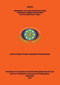 Pengaruh Ocb Dan Komitmen Kerja Terhadap Kinerja Karyawan Ini Vie Hospitality Bali