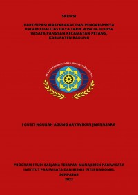 Partisipasi Masyarakat Dan Pengaruhnya Dalam Kualitas Daya Tarik Wisata Di Desa Wisata Pangsan Kecamatan Petang, Kabupaten Badung