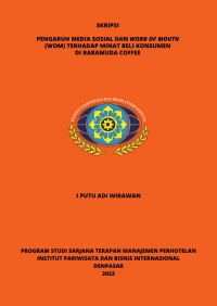 Pengaruh Media Sosial Dan Word Of Mouth (WOM) Terhadap Minat Beli Konsumen Di Baramuda Coffee