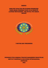 Analisis Kualitas Pelayanan Pramusaji Pada Masa Pandemi Covid-19 Di Dewata Lounge Restaurant, The Royal Pita Maha Resort