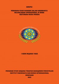 Peranan Food Runner Dalam Membantu Kelancaran Operasional Di Bima Restoran Nusa Penida