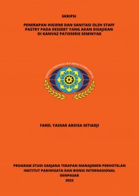 Penerapan Higiene Dan Sanitasi Oleh Staff Pastry Pada Dessert Yang Akan Disajikan Di Kanvaz Patisserie Seminyak