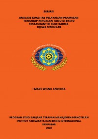 Analisis Kualitas Pelayanan Pramusaji Terhadap Kepuasan Tamu Di Bketo Restaurant Di Blue Karma Dijiwa Seminyak