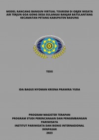 Model Rancang Bangun Virtual Tourism di Objek Wisata Air Terjun Goa Gong Desa Sulangai Banjar Batulantang Kecamatan Petang Kabupaten Badung