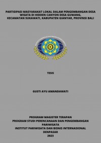 Partisipasi Masyarakat Lokal dalam Pengembangan Desa Wisata di Hidden Canyon Desa Guwang, Kecamatan Sukawati, Kabupaten Gianyar, Provinsi Bali