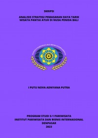 Analisis Strategi Pemasaran Daya Tarik Wisata Pantai Atuh Di Nusa Penida Bali