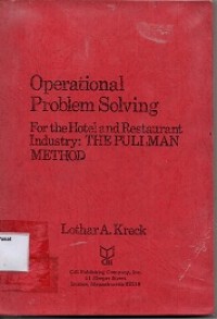 Operational Problem Solving for the Hotel and Restaurant Industry : the Pullman Method