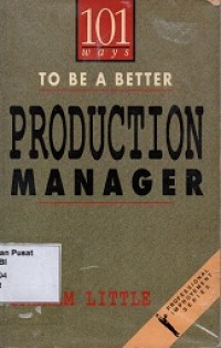 100 Ways To be a Better Production Manager