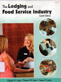 The Lodging and Food Service Industry 8th Edition