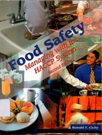 Food safety managing with the HACCP system