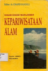 Dasar-Dasar Manajemen: Kepariwisataan Alam