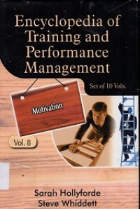 Encyclopedia of Training and Performance Management: Motivation