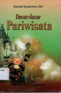 Dasar-Dasar Pariwisata