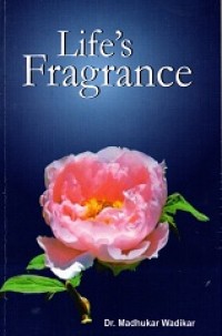 Life's Fragrance