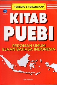 Kitab Puebi: Pedoman Umum Ejaan Bahasa Indonesia