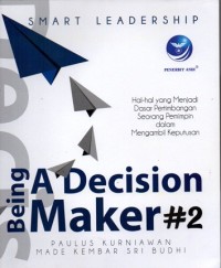 Smart Leadership Being A Decision Maker #2