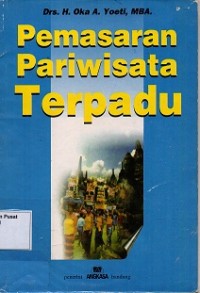 Pemasaran Pariwisata Terpadu