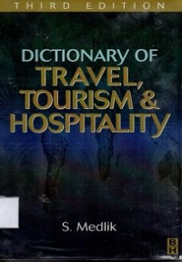 Dictionary of Travel Tourism & Hospitality