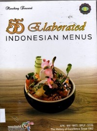 55 Elaborate Indonesian Menus