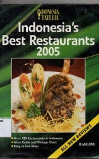 Indonesia's Best Restaurants 2005