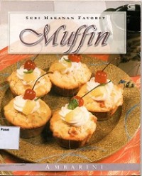 Seri Makanan Favorit, Muffin