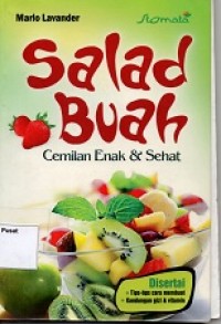 Salad Buah: Cemilan Enak dan Sehat