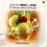 Makan Sehat dan Lezat di Masa Menopause Dessert