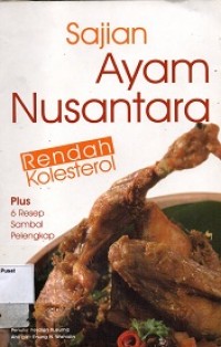 Sajian Ayam Nusantara Rendah Kolesterol