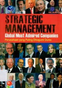 Strategic Management: Global Most Admired Companies