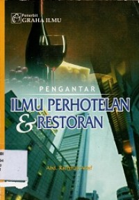 Pengantar Ilmu Perhotelan dan Restoran