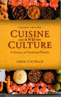 Cuisine and Culture: A History of Food and People