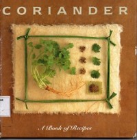 Coriander : A Book of Recipes