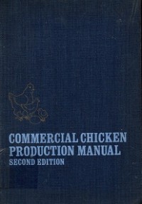 Commercial Chicken Production Manual